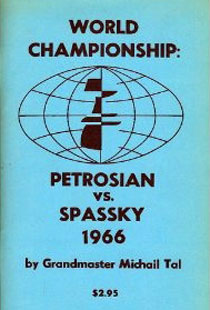 Petrosian vs Spassky 1966 por Mikhail Tal